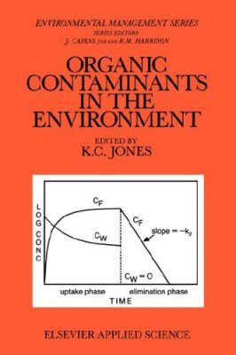 Organic Contaminants in the Environment
