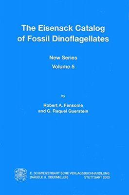 Eisenack Catalog of Fossil Dinoflagellates, New Series, Volume 5: 2000