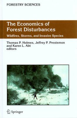 The Economics of Forest Disturbances