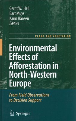 Environmental Effects of Afforestation in North-Western Europe