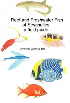Reef and Freshwater Fish of Seychelles