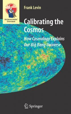 Calibrating the Cosmos
