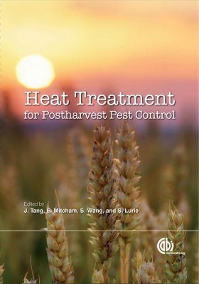 Heat Treatments for Postharvest Pest Control