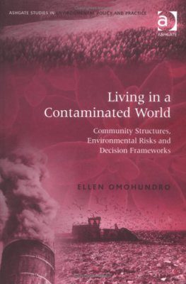 Living in a Contaminated World