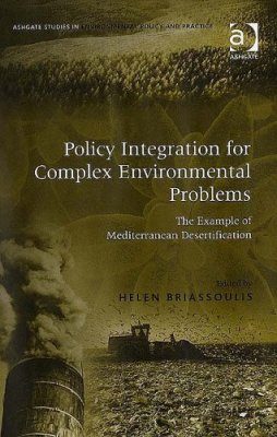 Policy Integration for Complex Environmental Problems