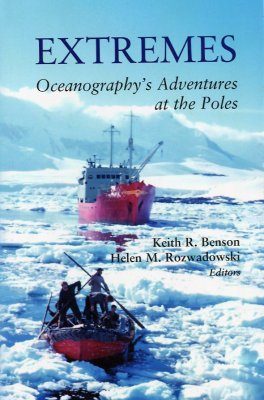 Extremes: Oceanography's Adventures at the Poles