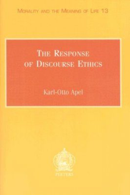 The Response of Discourse Ethics