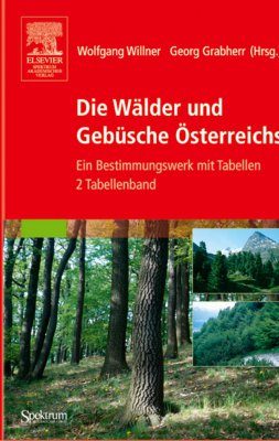 Die Wälder und Gebüsche Osterreichs (2-Volume Set)