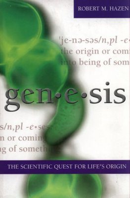 Genesis: The Scientific Quest for Life's Origin