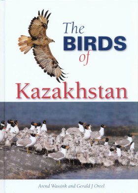 The Birds of Kazakhstan