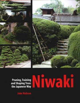 Niwaki: Pruning, Training and Shaping Trees the Japanese Way