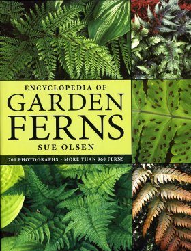 Encyclopedia of Garden Ferns