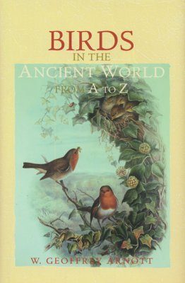 Birds in the Ancient World From A to Z