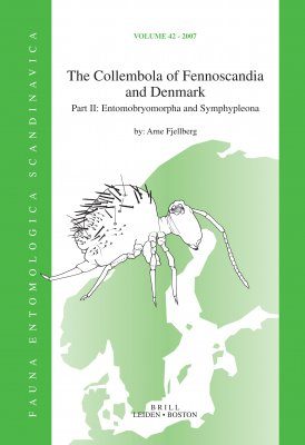 The Collembola of Fennoscandia and Denmark: Part 2: Entomobryomorpha and Symphypleona