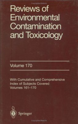 Reviews of Environmental Contamination and Toxicology, Volume 170