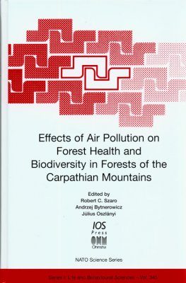 Effects of Air Pollution on Forest Health and Biodiversity in Forests of the Carpathian Mountains