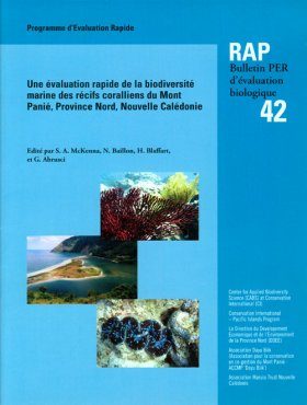 Evaluation Rapide de la Biodiversite Marine des Recifs Coralliens du Mont Panie, Province Nord, Nouvelle Caledonie