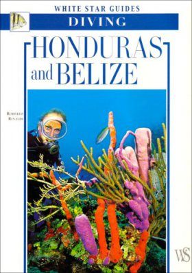 Diving Honduras and Belize
