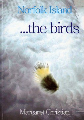 Norfolk Island ... the Birds