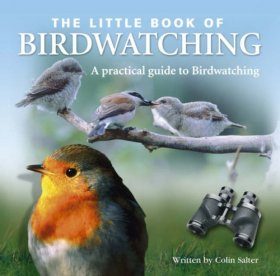 The Little Book of Birdwatching