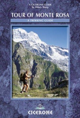 Cicerone Guides: Tour of Monte Rosa