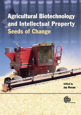 Agricultural Biotechnology and Intellectual Property Protection