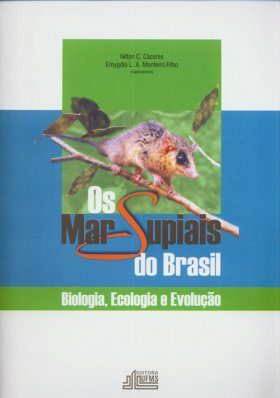 Os Marsupiais do Brasil