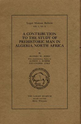 A Contribution to the Study of Prehistoric Man in Algeria, North Africa