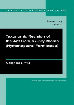 Taxonomic Revision of the Ant Genus Linepithema (Hymenoptera: Formicidae)