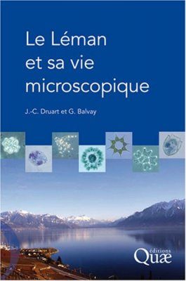 Le Leman et sa vie Microscopique
