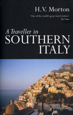 A Traveller in Southern Italy
