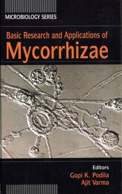 Basic Research and Applications of Mycorrhizae