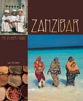 Zanzibar: The Insider's Guide