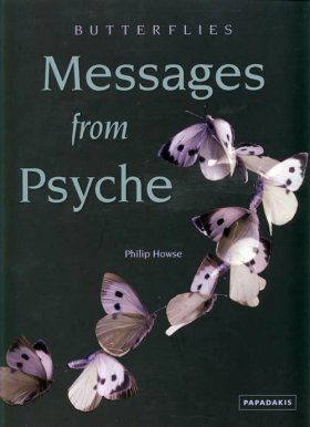Butterflies: Messages from Psyche