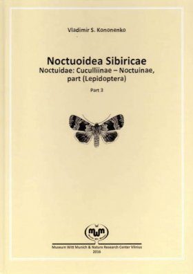 Noctuidae Sibiricae, Volume 3
