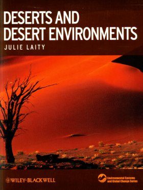 Deserts and Desert Environments