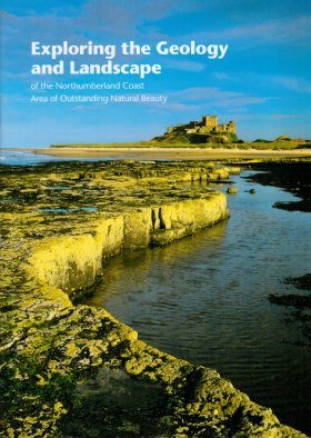 Explore the Geology and Landscape of the Northumberland Coast Area of Outstanding Natural Beauty