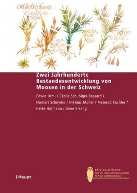 Zwei Jahrhunderte Bestandesentwicklung von Moosen in der Schweiz