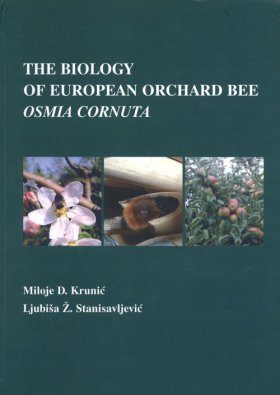 The Biology of European Orchard Bee Osmia Cornuta