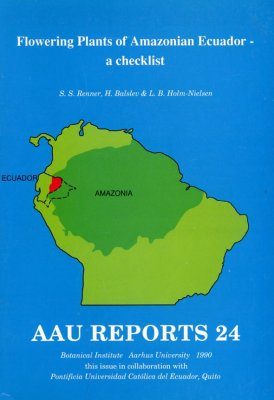 Flowering Plants of Amazonian Ecuador: A Checklist