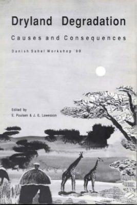 Dryland Degradation: Causes and Consequences