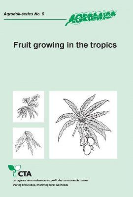 Fruit Growing in the Tropics