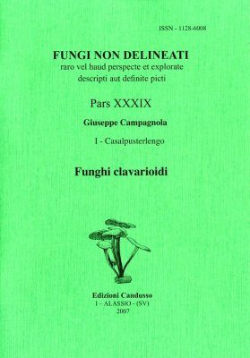 Fungi non Delineati 39: Funghi clavarioidi
