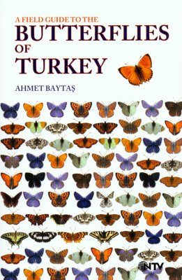 A Field Guide to the Butterflies of Turkey