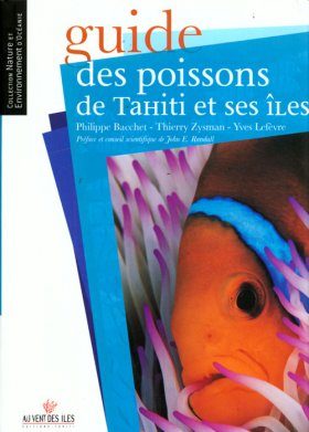 Guide des Poissons de Tahiti et ses Iles