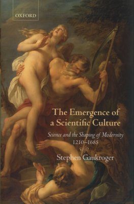 The Emergence of a Scientific Culture