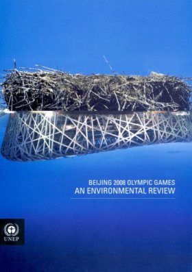 Beijing 2008 Olympic Games: An Environmental Review