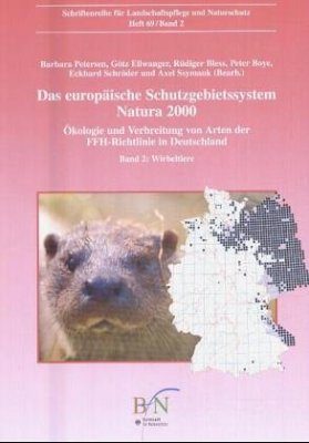 Das Europäische Schutzgebietssystem Natura 2000. Okologie und Verbreitung von Arten der FFH-Richtlinie in Deutschland