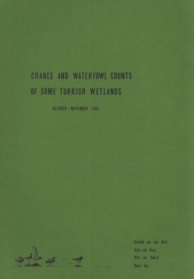 Cranes and Waterfowl Counts of some Turkish Wetlands