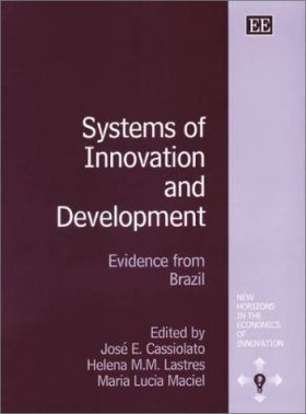 Systems of Innovation and Development
